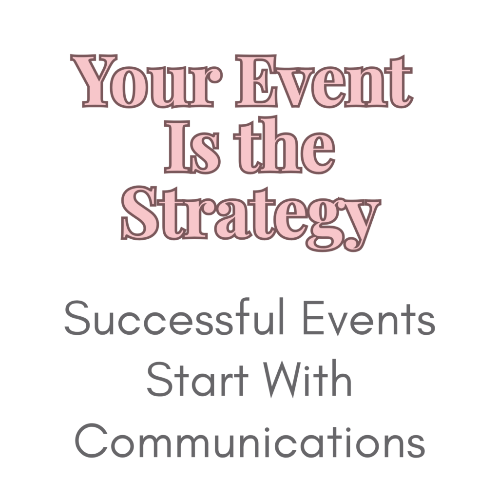 event communications strategy article on improving event success through better communication planning