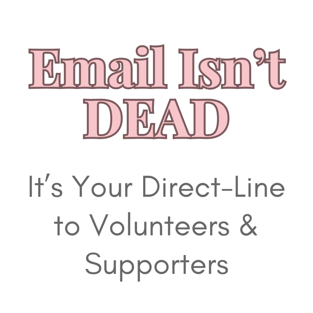 email marketing strategy article on connecting with volunteers and supporters through email campaigns